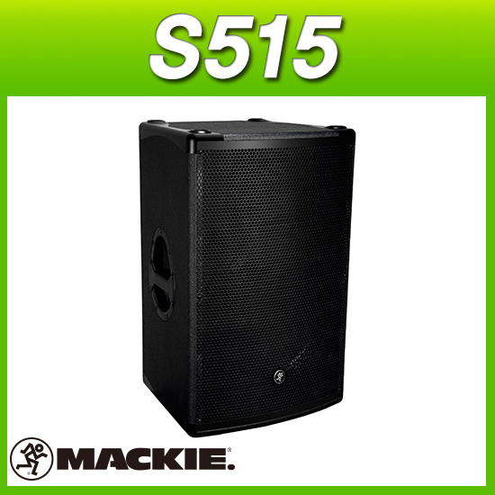 MACKIE S515 (1통)/맥키스피커/패시브스피커/15인치 2WAY 600W (멕키 S-515)