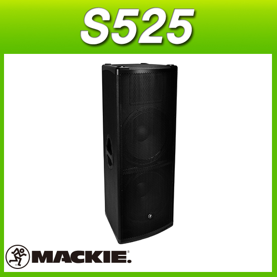 MACKIE S525 (1통)/맥키스피커/패시브스피커/듀얼15인치 1200W (멕키 S-525)