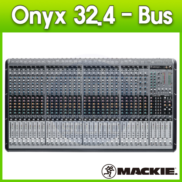 MACKIE ONYX32.4-BUS/24CH/맥키(ONYX32.4-BUS)